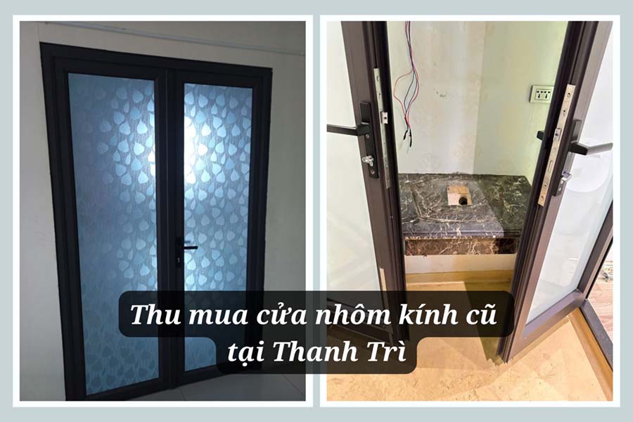 thu mua cửa nhôm kính cũ tại Thanh Trì